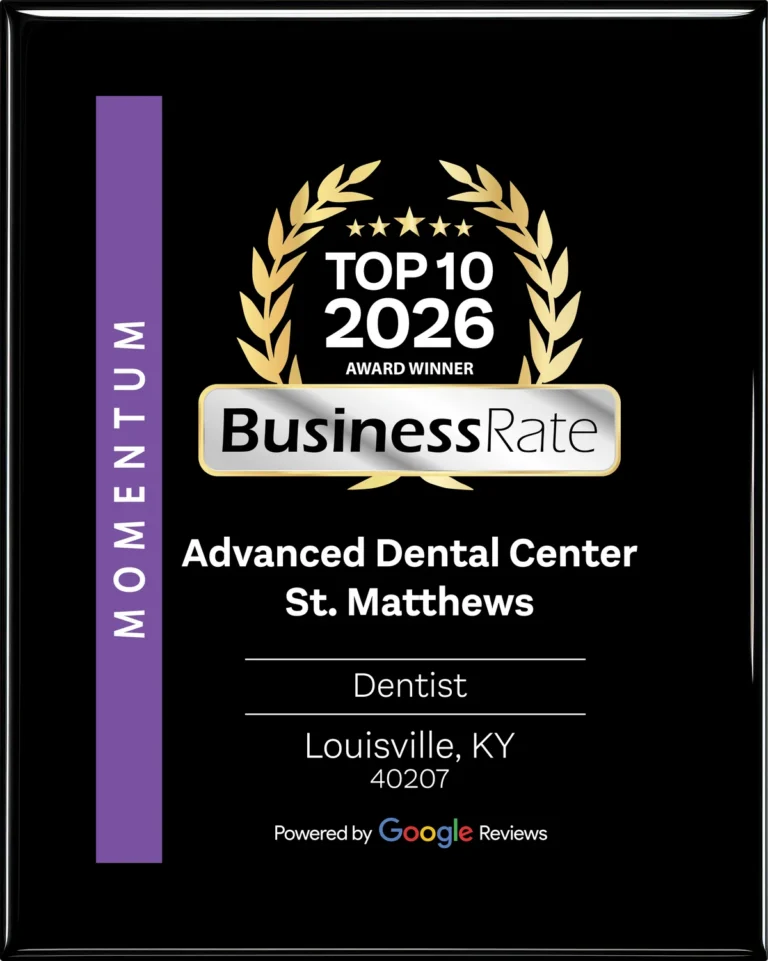 Advanced Dental Center St. Matthews — 2026 BusinessRate Top 10 Momentum Award — Louisville KY 40207 — Momentum Score 88 out of 100